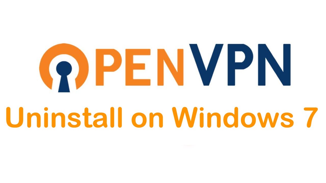 How To Uninstall/Remove Openvpn | Quick Method For Windows 7 (100% Works)