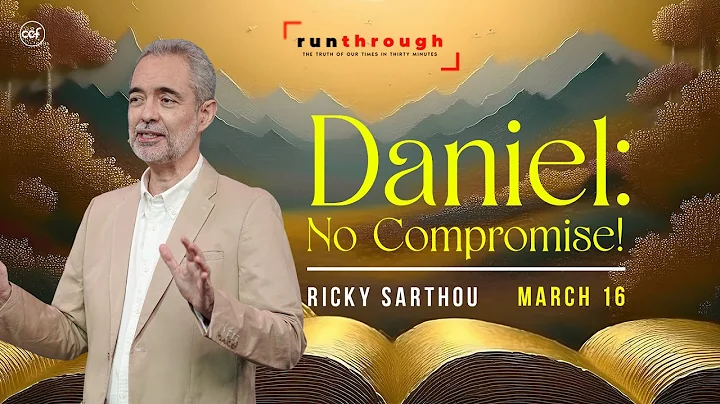 Daniel: No Compromise | Ricky Sarthou | Run Through