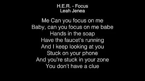 Leah Jenea - Focus Lyrics (H.E.R.) The Four