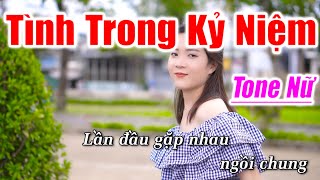 Tình Trong Kỷ Niệm Karaoke Tone Nữ Nhạc Sống 1990