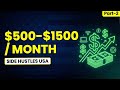 Top  Side Hustles That Will Make You $500-$1500 Per Month FAST