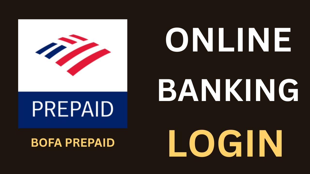 How to Login to BoFA (Bank of America Prepaid) | Bank of America Prepaid App Login