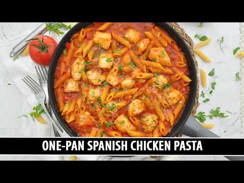 One-Pan Spanish Chicken Pasta | One of the Most Underrated Pasta Recipes
