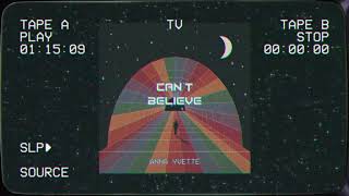 Anna Yvette - Can't Believe [Synthwave, Synthpop, Retrowave]