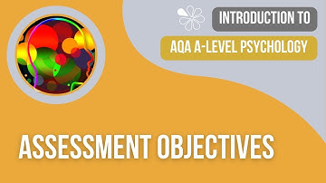 Assessment Objectives for AQA A-Level Psychology Exams | How the Examiners Mark Your Papers