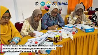 Dana Hibah DPPM 202 - Pelatihan Career Guidance bagi MGBK SMK melalui Modul Digital berbasis Protean