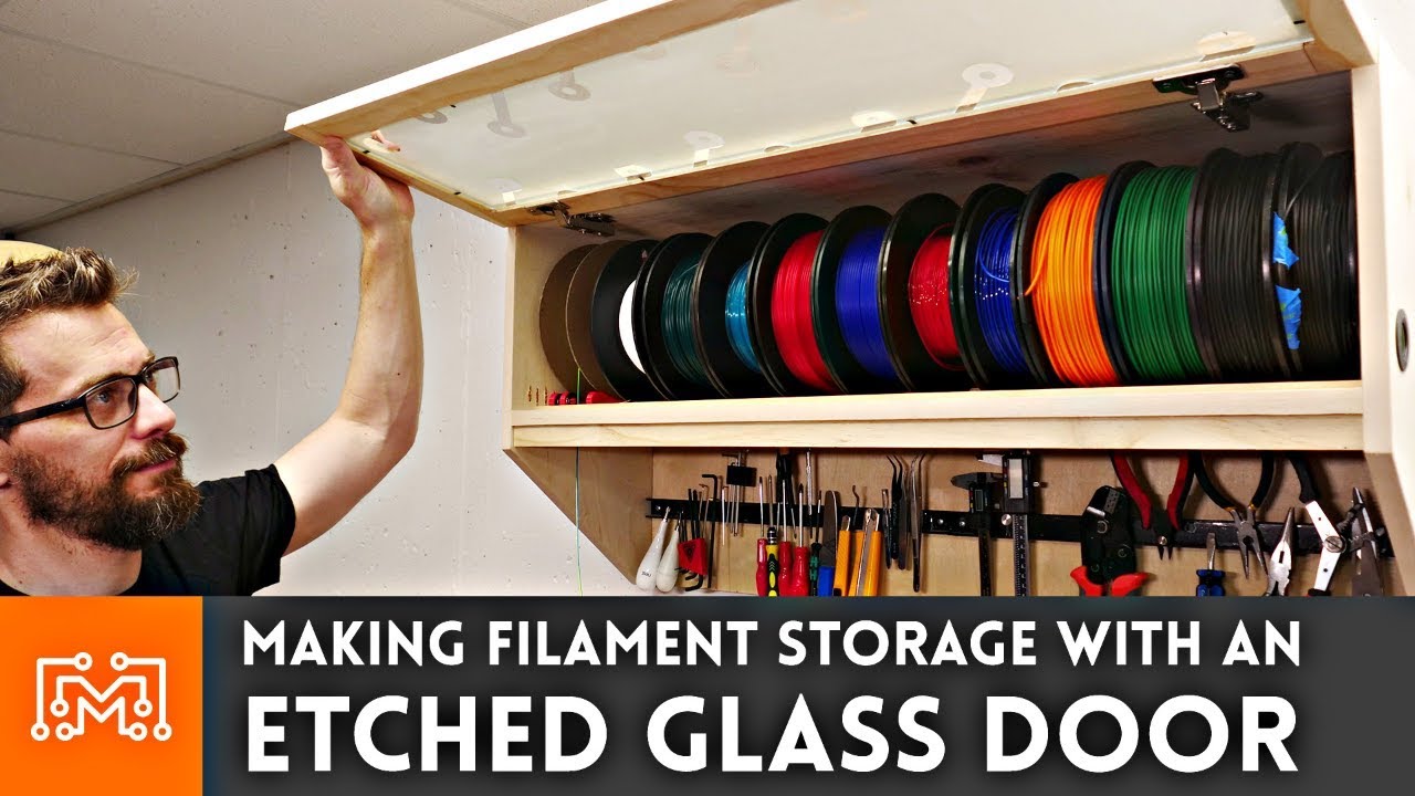 Making Filament Storage with Etched Glass Door // 3d Printing & Woodworking - YouTube