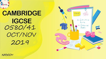 0580/41/O/N/19 Worked Solutions| IGCSE Math Paper 2019 (EXTENDED) | Science And Math