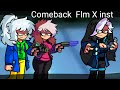 Comeback But i made (+Flm) for it