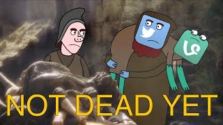 Not Dead Yet