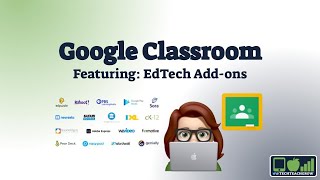 Tech Tip: Google Classroom Add ons