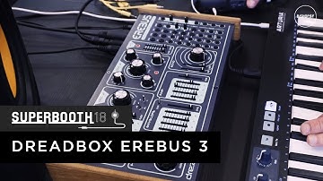 Dreadbox Erebus 3 - sound only. Superbooth 2018
