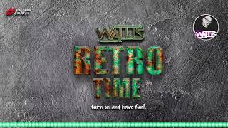 DJ WALUŚ - RETRO TIME #15 (26.06.2021) +DOWNLOAD FREE