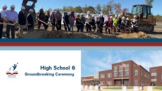 High School 6 Groundbreaking Ceremony
