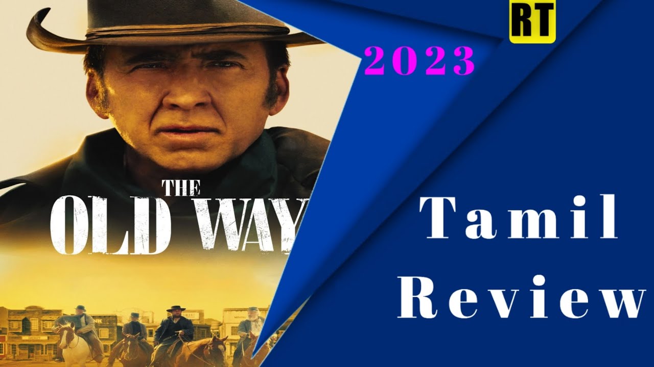 the old way movie review official english film (2023) YouTube