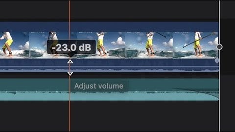 How to adjust the volume on a film clip or music track in Final Cut Pro X