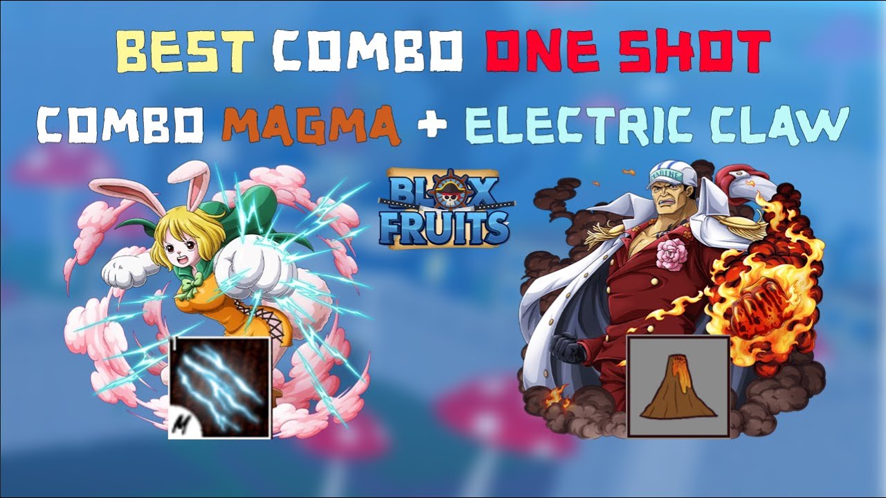 bloxfruits combo #magma #electricclaw