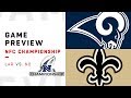 Los Angeles Rams vs. New Orleans Saints | NFC Championship Game Preview | Move the Sticks