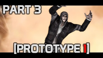 Prototype 1 — Mission 3 – Past And Present (PS4)