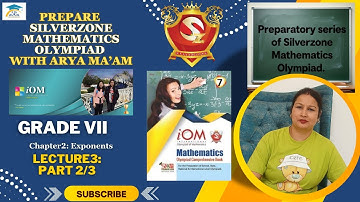 Mastering Exponents: Silverzone Grade 7 Chapter 2 (Part 2/3) #education #exam #olympiad #iom