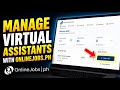 How to Manage Virtual Assistants with OnlineJobs.ph - Beginner Guide