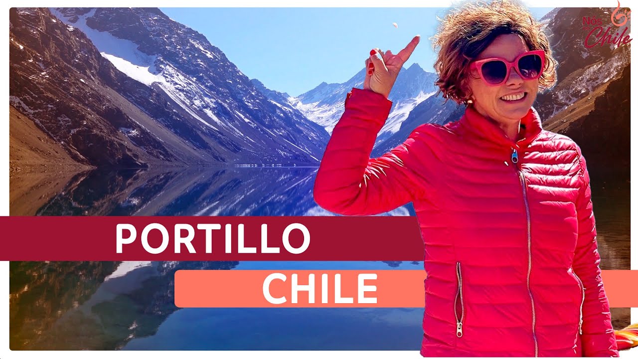 CHILE: Como é o TOUR PARA PORTILLO e LAGUNA DEL INCA?