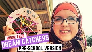 Dream Catchers Pre-School Version. Music Free Version