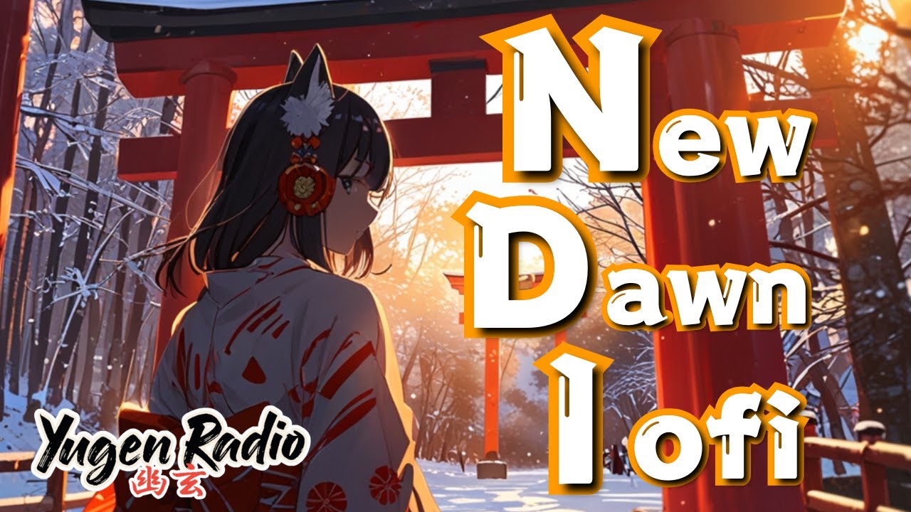 New Dawn Lofi 🌅   Japanese Beats for a Fresh Start & Morning Focus