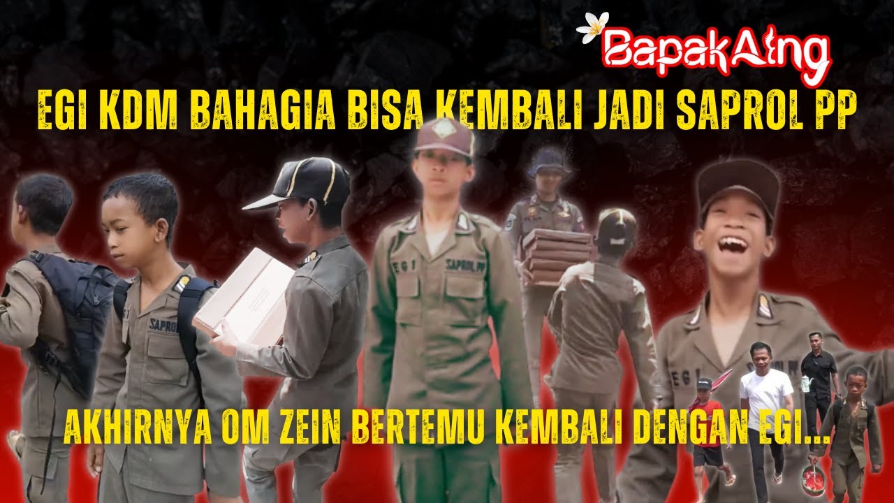 EGI KDM KEMBALI BAHAGIA BISA MENJADI AJUDAN DAN SAPROL PP