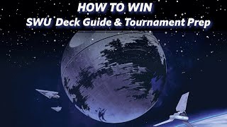 HOW TO WIN  Star Wars Unlimited Deck and Tournament Guide