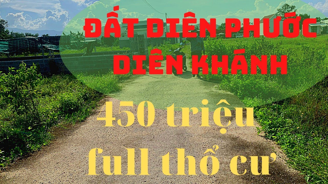 Bán nhanh lô đất ở Diên Phước, Diên Khánh, full thổ cư, chỉ 450 triệu