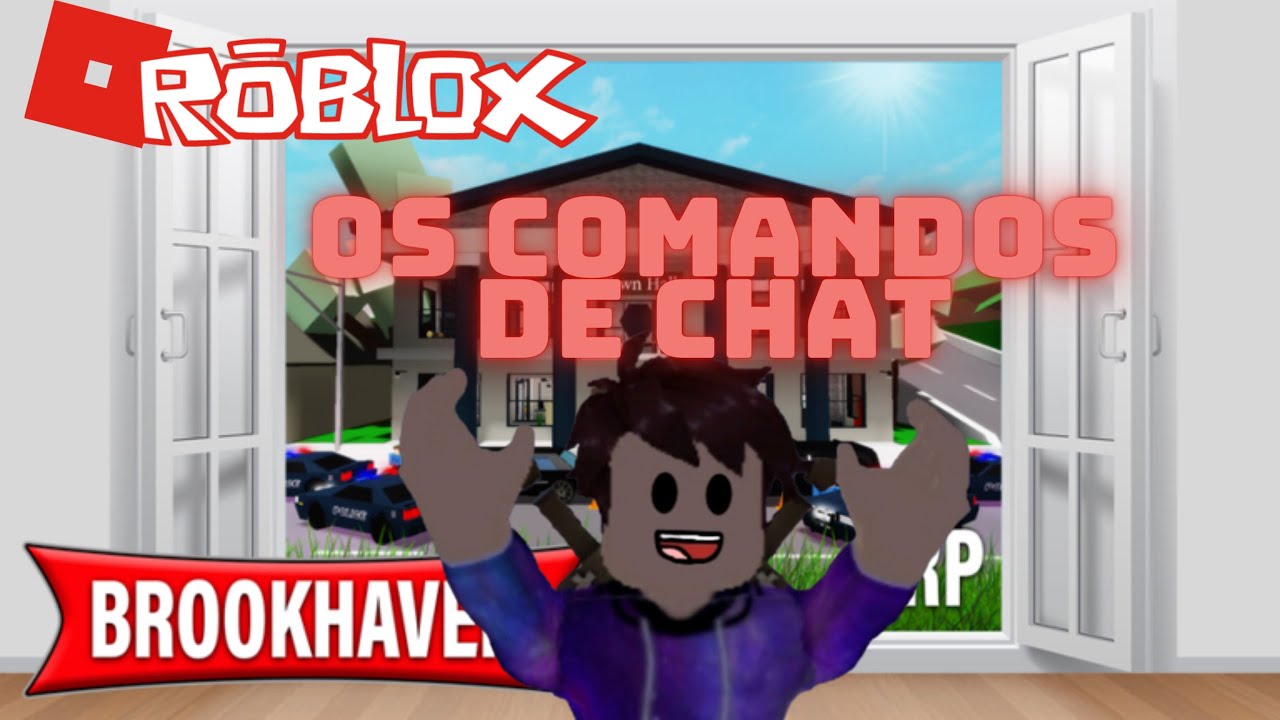 roblox-os-comandos-de-chat-do-brookhaven-youtube