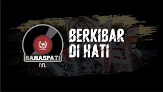 Rtl - Berkibar Di Hati Official Video Lyric