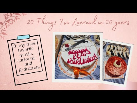 ✨20 Things I've Learned in 20 Years✨