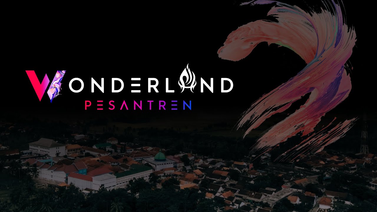 WONDERLAND PESANTREN | PESANTREN IS A WONDERLFULL