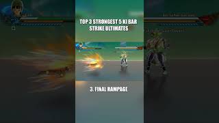 WHAT IS THE STRONGEST STRIKE ULTIMATE IN XENOVERSE 2?