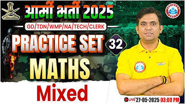 Army GD Maths Practice Set 2025 | Maths for Army GD/TDN/WMP/Clerk/NA/Tech By Jitender Sir