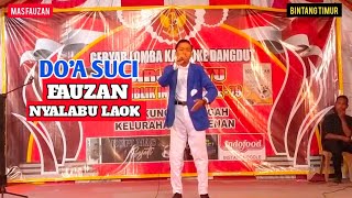 DO'A SUCI | FAUZAN NYALABU LAOK | KARAOKE DANGDUT SE-MADURA | KANGENAN, PAMEKASAN | BINTANG TIMUR DO'A SUCI | FAUZAN NYALABU LAOK | KARAOKE DANGDUT SE-MADURA | KANGENAN, PAMEKASAN | BINTANG TIMUR