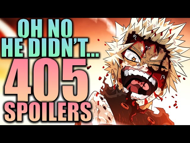 My Hero Academia Chapter 405 Spoilers: Bakugo does not give up - Dexerto