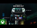 ROG Xbox Ally - Available Now Launch Trailer
