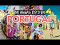 Errores para viajar a Portugal - Consejos 2021