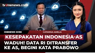 Jokowi Mangkir, Data RI Ditransfer ke AS, Hingga LHKPN Prabowo | OneNews Sore