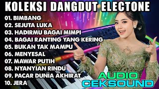 Download Mp3 KOLEKSI DANGDUT ELECTONE BIMBANG MENYESAL BUKAN TAK MAMPU | DANGDUT ORGEN TUNGGAL LAGU LAWAS Gudang lagu Download Mp3 KOLEKSI DANGDUT ELECTONE BIMBANG MENYESAL BUKAN TAK MAMPU | DANGDUT ORGEN TUNGGAL LAGU LAWAS