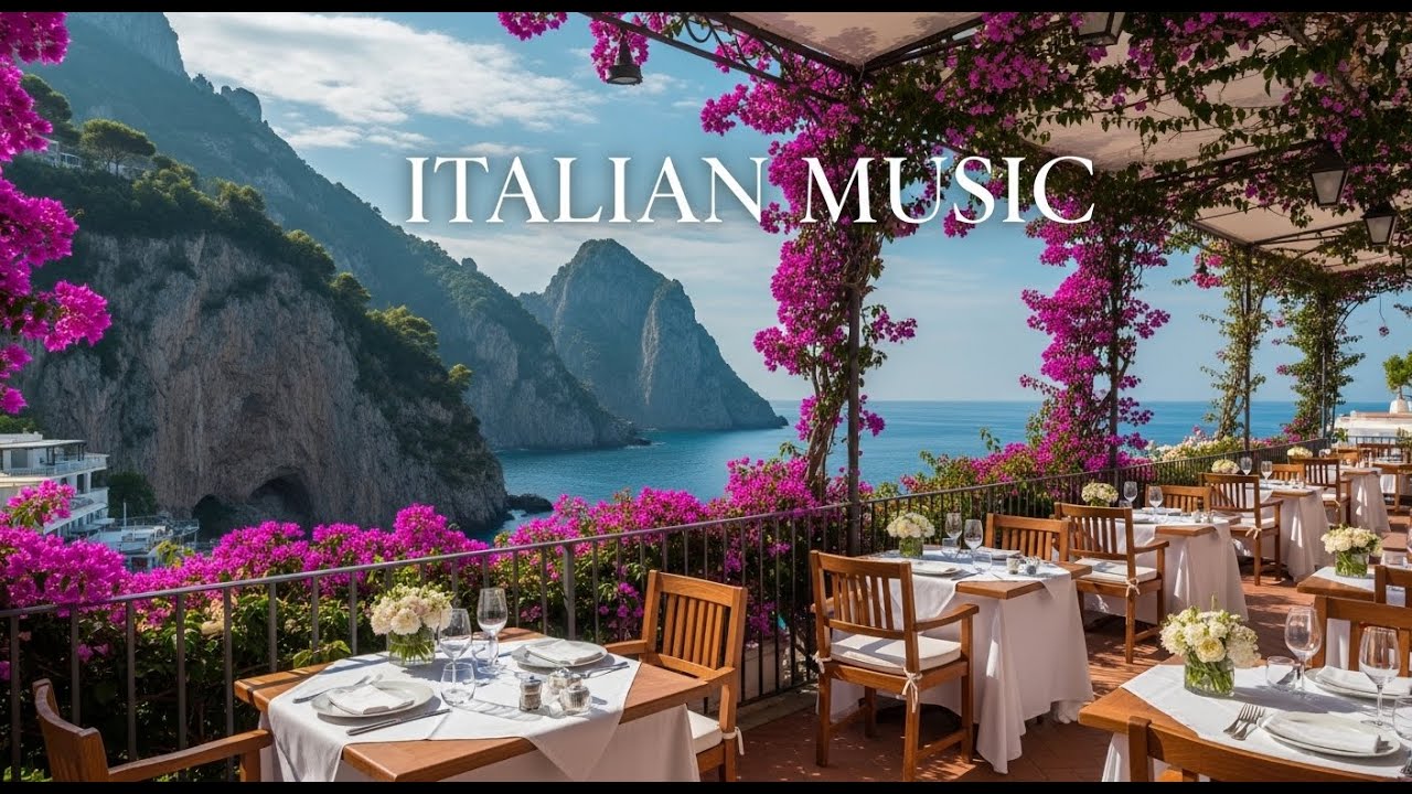 🎶 Italian Summer Escape & Chill Music 🎶 2+ Hours Scenic 4K