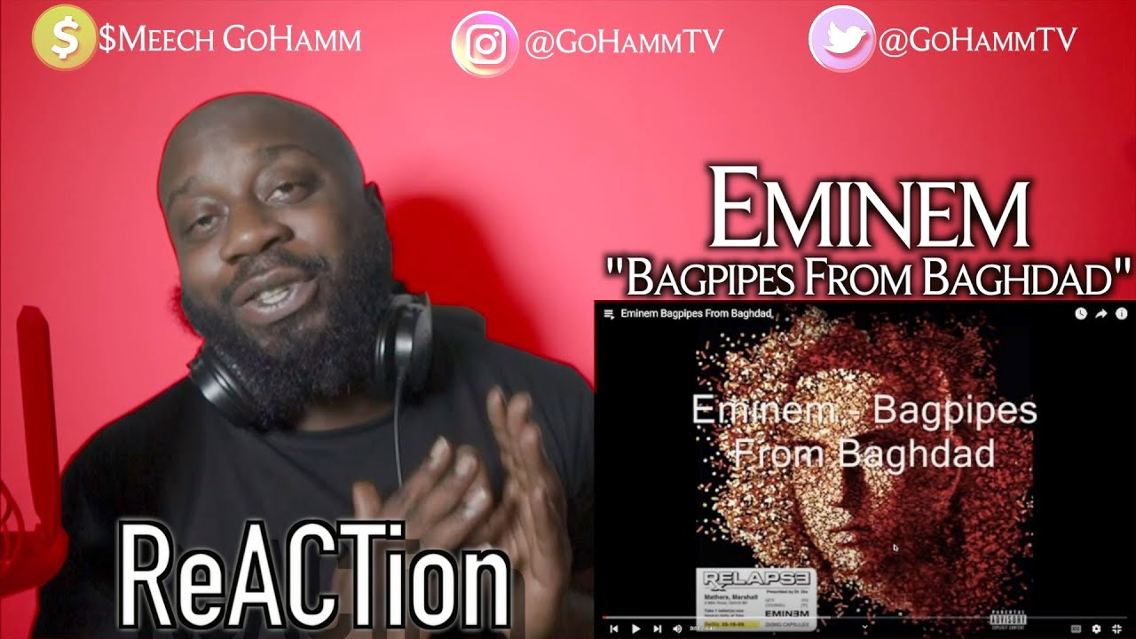 EMINEM Bagpipes From Baghdad [GoHammTV] Relapse Album Reaction YouTube