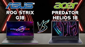 Rog Strix G18 vs Predator Helios 18 : Best of the Best Ultimate Gaming Laptop 2023 Tech compare