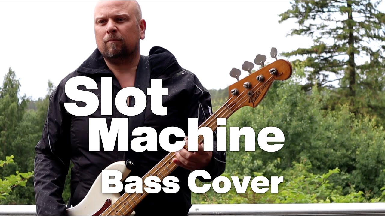 Watch Slot Machine (Alan O'Day) Bass Cover by Lars-Erik Dahle on YouTube Watch Slot Machine (Alan O'Day) Bass Cover by Lars-Erik Dahle on YouTube