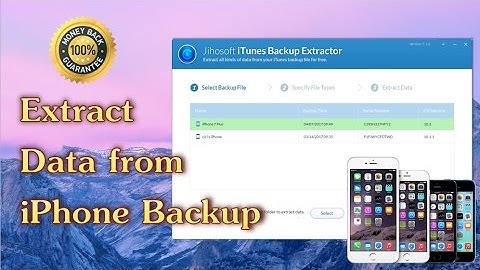 iPhone Backup Extractor-Extract Data photos videos from iPhone Backup