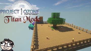 Project Ozone 3 Titan Mode Beta Test Day 1