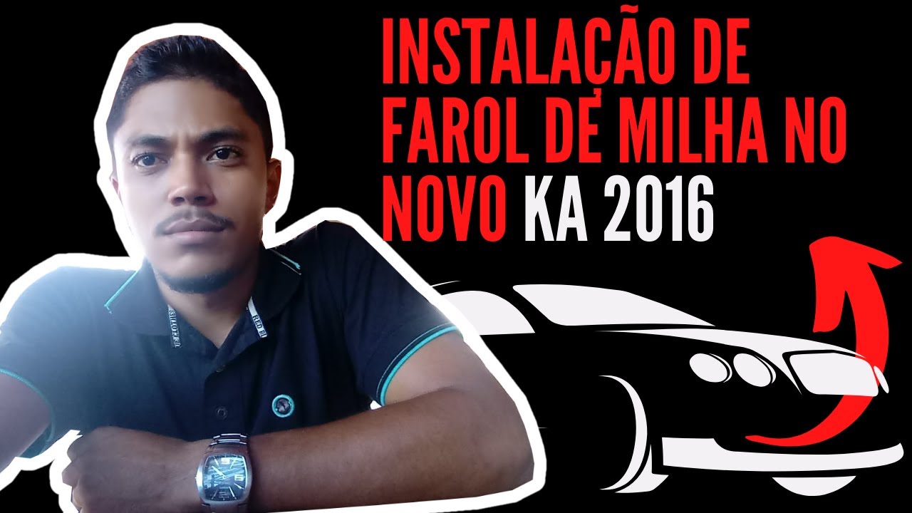Instalação de farol de milha no novo ka 2016